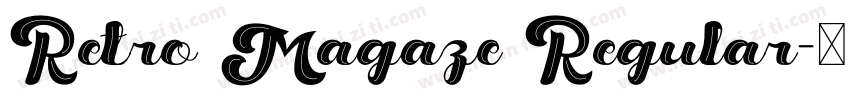 Retro Magaze Regular字体转换